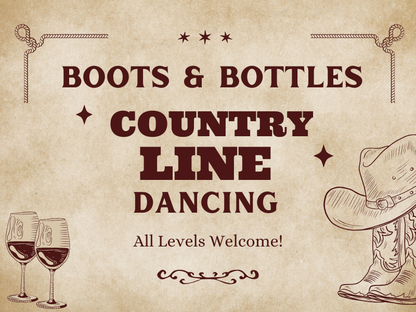 Boots & Bottles Country Line Dancing - Fri, July 31