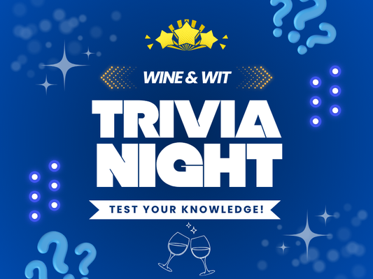 Wine & Wit Trivia Night - Fri, June 12